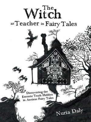 cover image of The Witch as Teacher in Fairy Tales